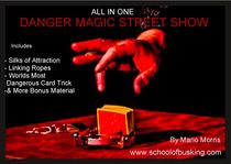 Danger Magic Street Show 
